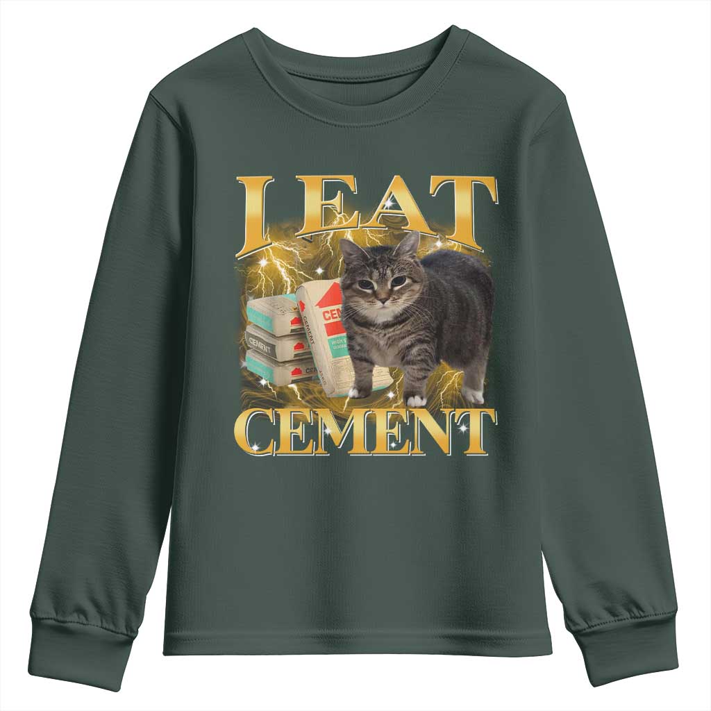 I Eat Cement Cat Meme Youth Sweatshirt Funny Internet Memes Bootleg Cursed Cat Lovers TS10 Dark Forest Green Print Your Wear