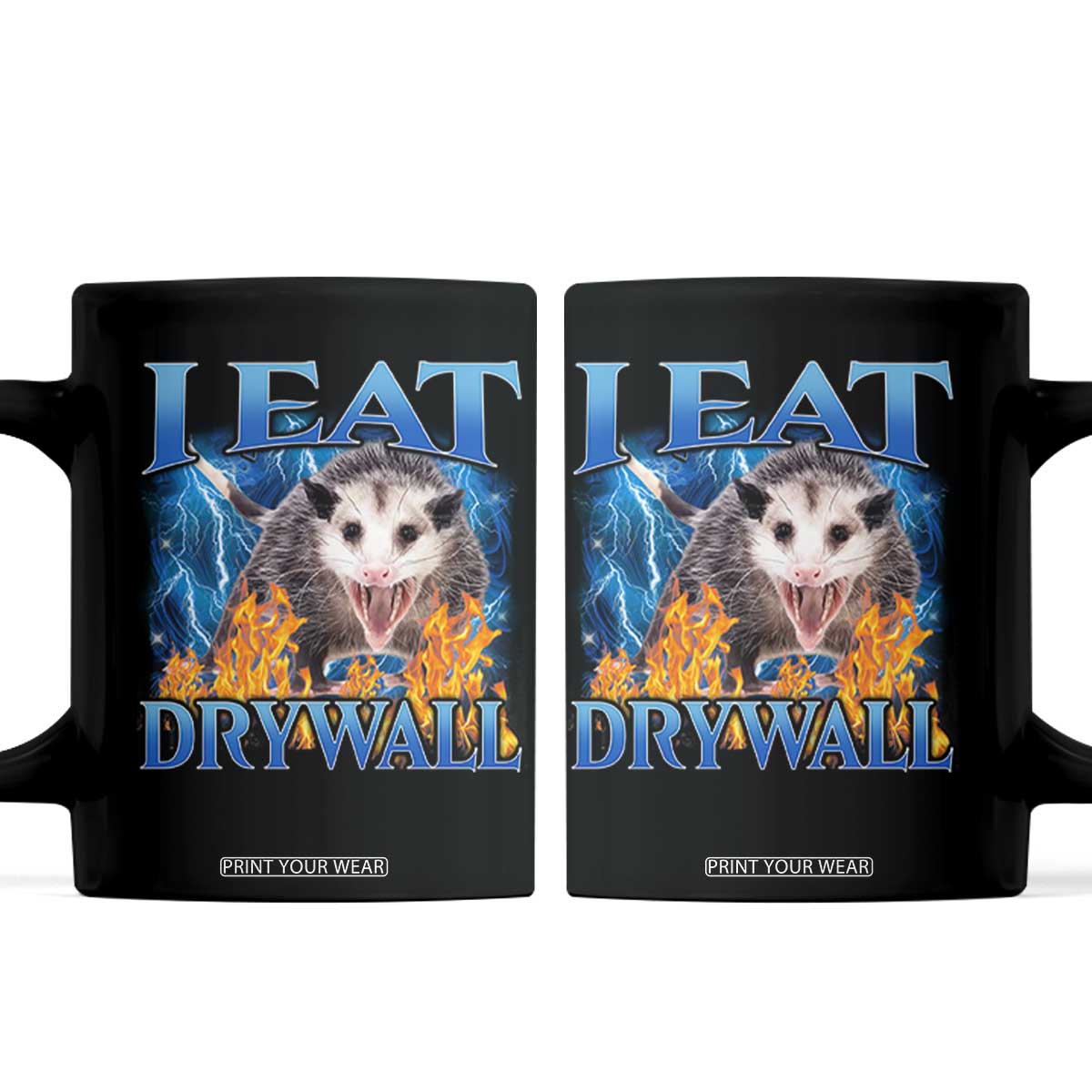 Possum Meme Coffee Mug I Eat Drywall Opossum Funny Weird Cursed Internet Memes TS10 Black Print Your Wear