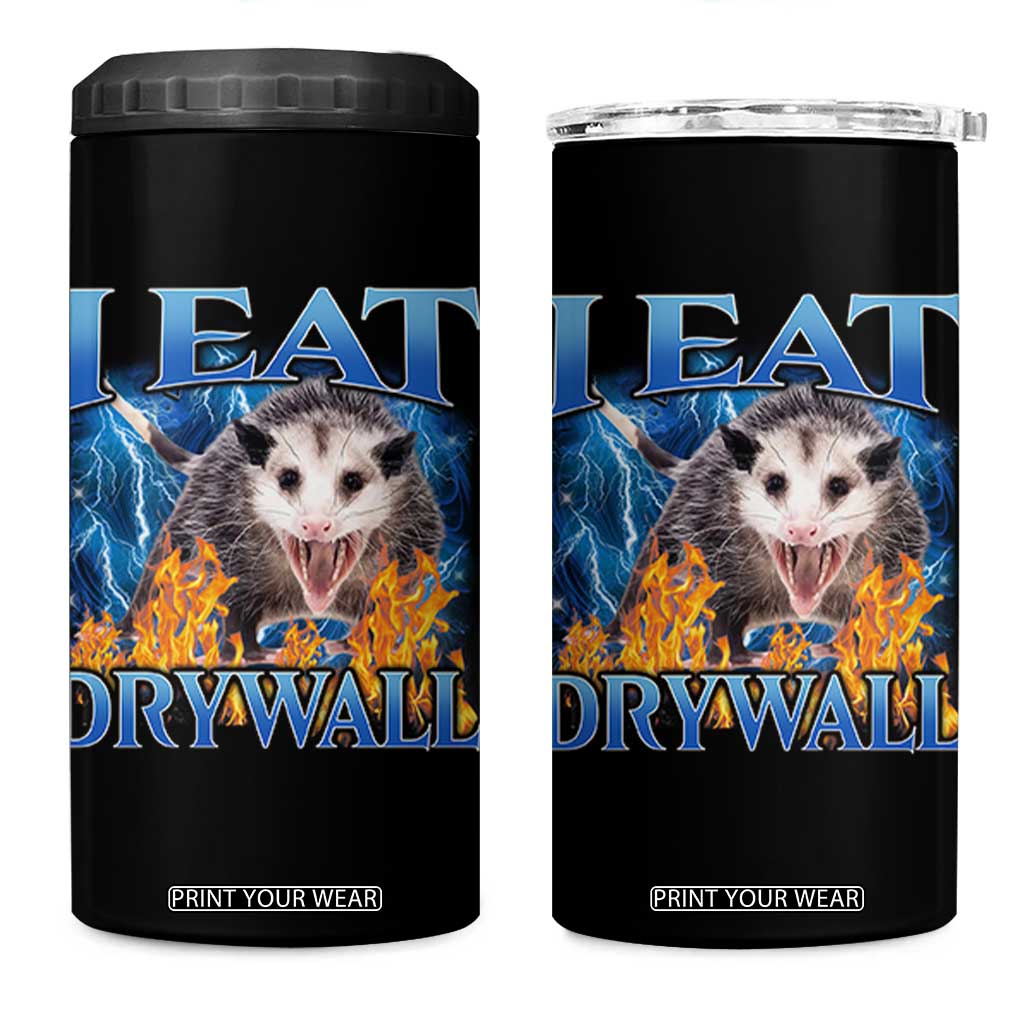Possum Meme 4 in 1 Can Cooler Tumbler I Eat Drywall Opossum Funny Weird Cursed Internet Memes TS10 One Size: 16 oz Black Print Your Wear