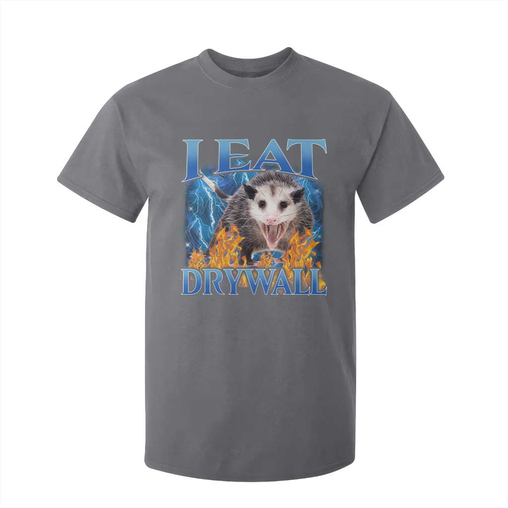 Possum Meme T Shirt For Kid I Eat Drywall Opossum Funny Weird Cursed Internet Memes TS10 Charcoal Print Your Wear
