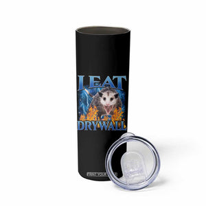 Possum Meme Skinny Tumbler I Eat Drywall Opossum Funny Weird Cursed Internet Memes TS10 Print Your Wear