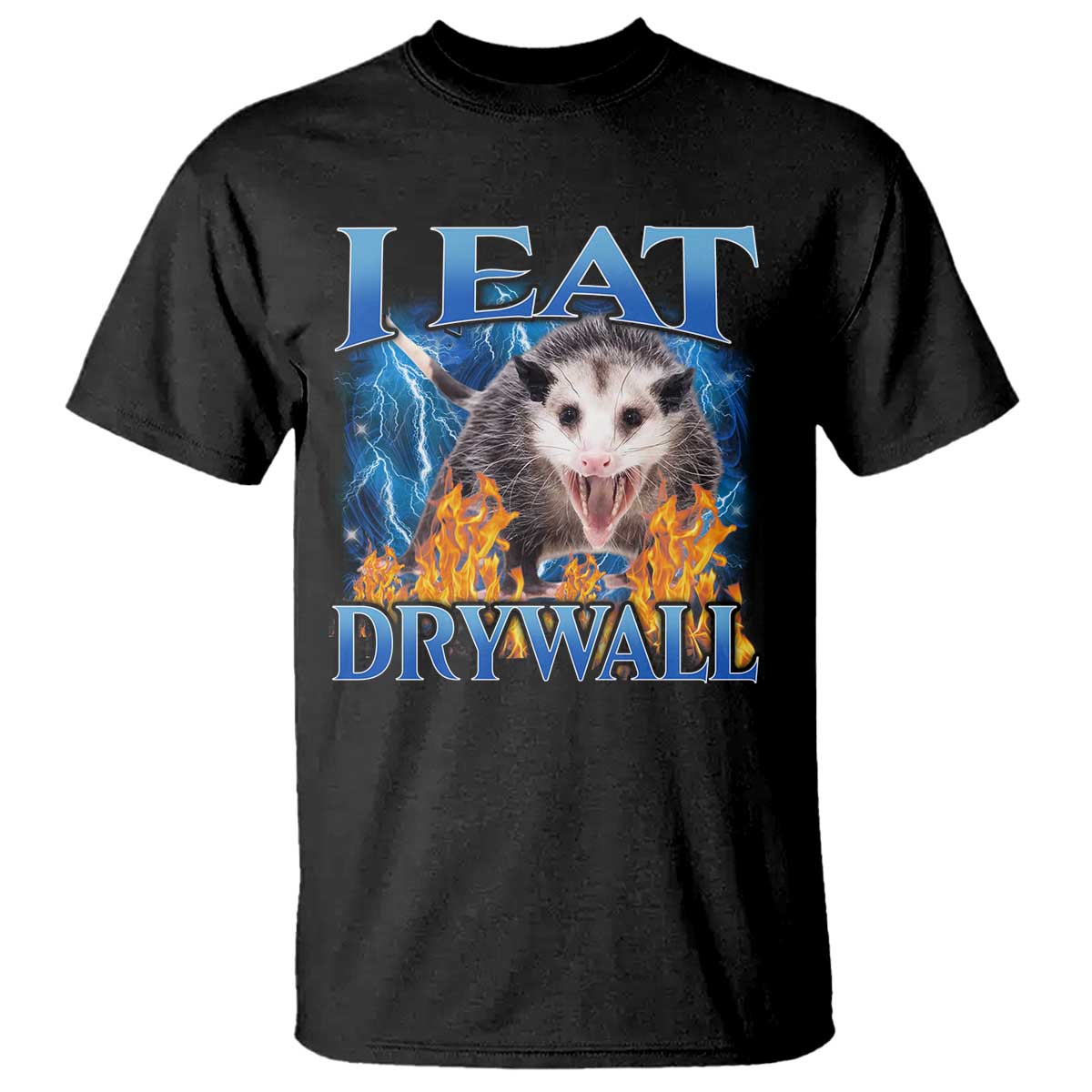 Possum Meme T Shirt I Eat Drywall Opossum Funny Weird Cursed Internet Memes TS10 Black Print Your Wear