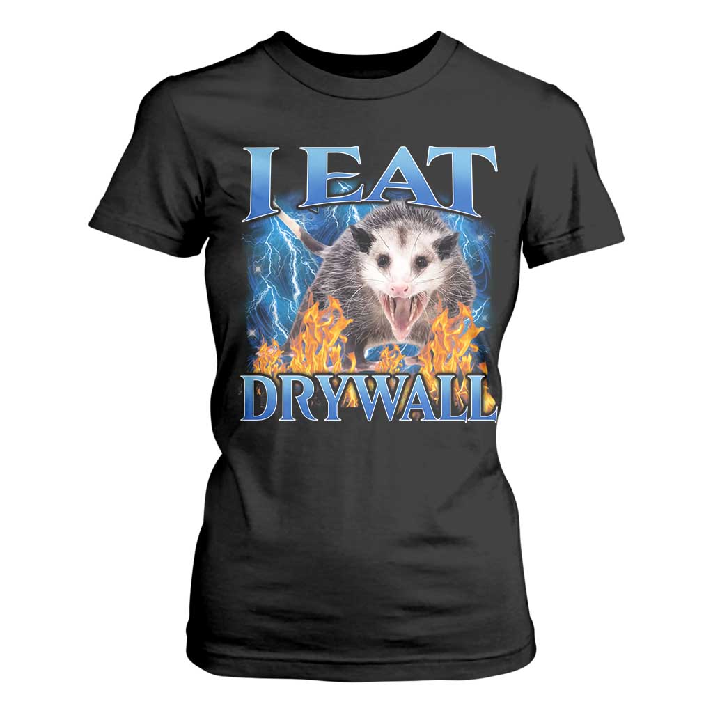 Possum Meme T Shirt For Women I Eat Drywall Opossum Funny Weird Cursed Internet Memes TS10 Black Print Your Wear