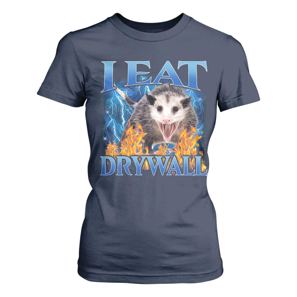 Possum Meme T Shirt For Women I Eat Drywall Opossum Funny Weird Cursed Internet Memes TS10 Navy Print Your Wear