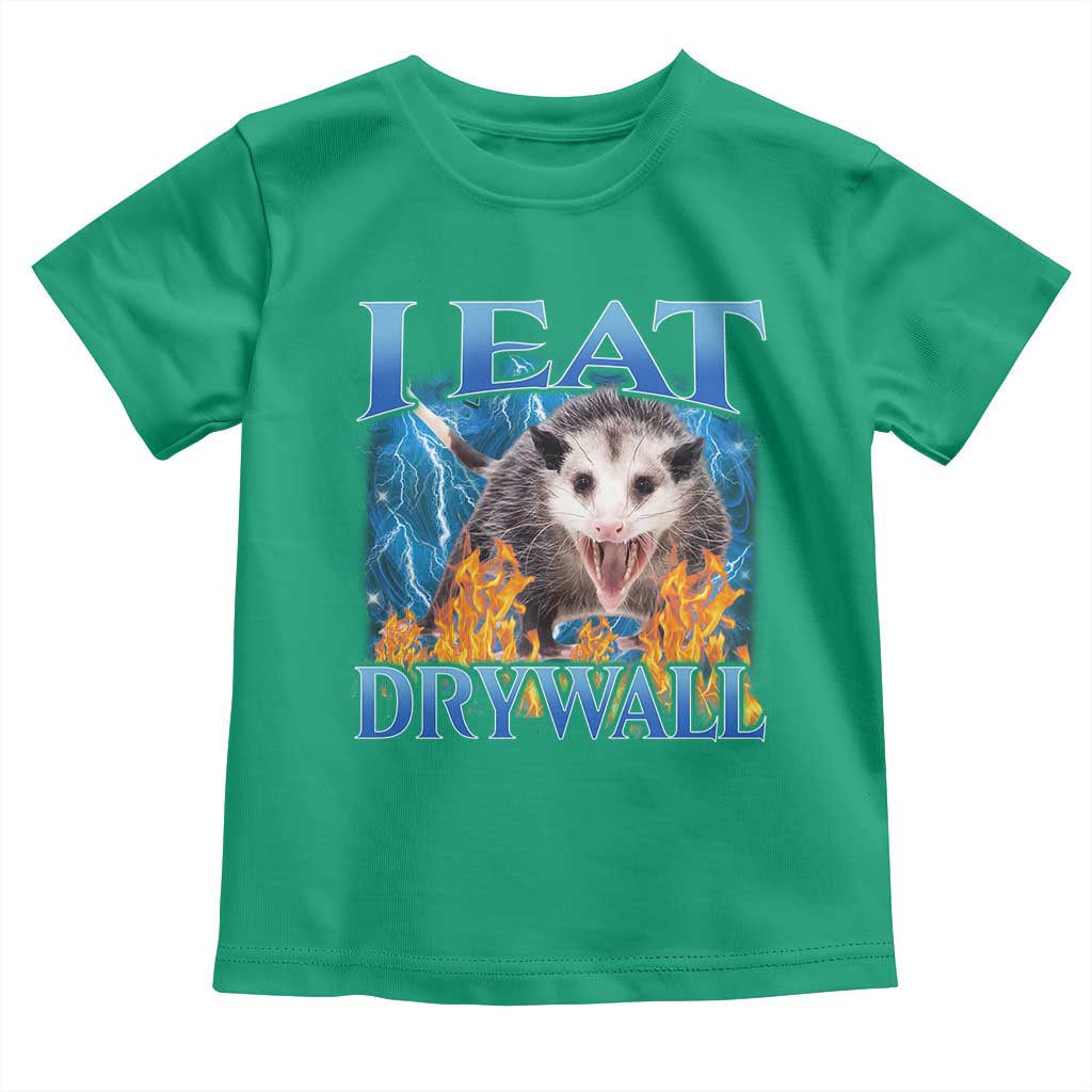 Possum Meme Toddler T Shirt I Eat Drywall Opossum Funny Weird Cursed Internet Memes TS10 Irish Green Print Your Wear