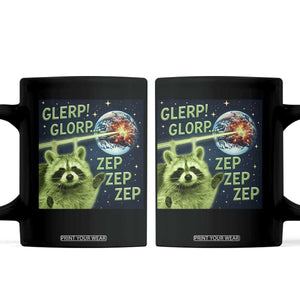 Funny Alien Raccoon Meme Coffee Mug Glerp Glorp Brainrot Stupid Gift TS10 Black Print Your Wear