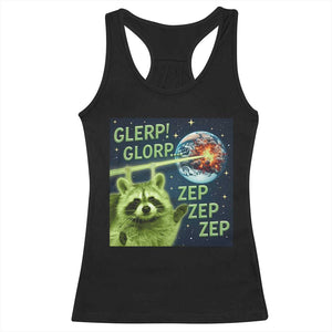 Funny Alien Raccoon Meme Racerback Tank Top Glerp Glorp Brainrot Stupid Gift TS10 Black Print Your Wear