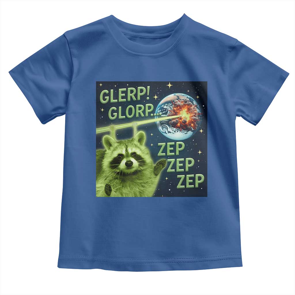 Funny Alien Raccoon Meme Toddler T Shirt Glerp Glorp Brainrot Stupid Gift TS10 Royal Blue Print Your Wear