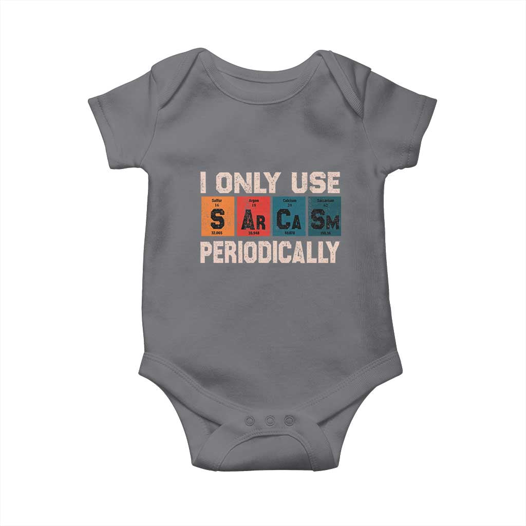Sarcasm Periodic Table Baby Onesie Element Weird Science Joke Gift TS10 Charcoal Print Your Wear