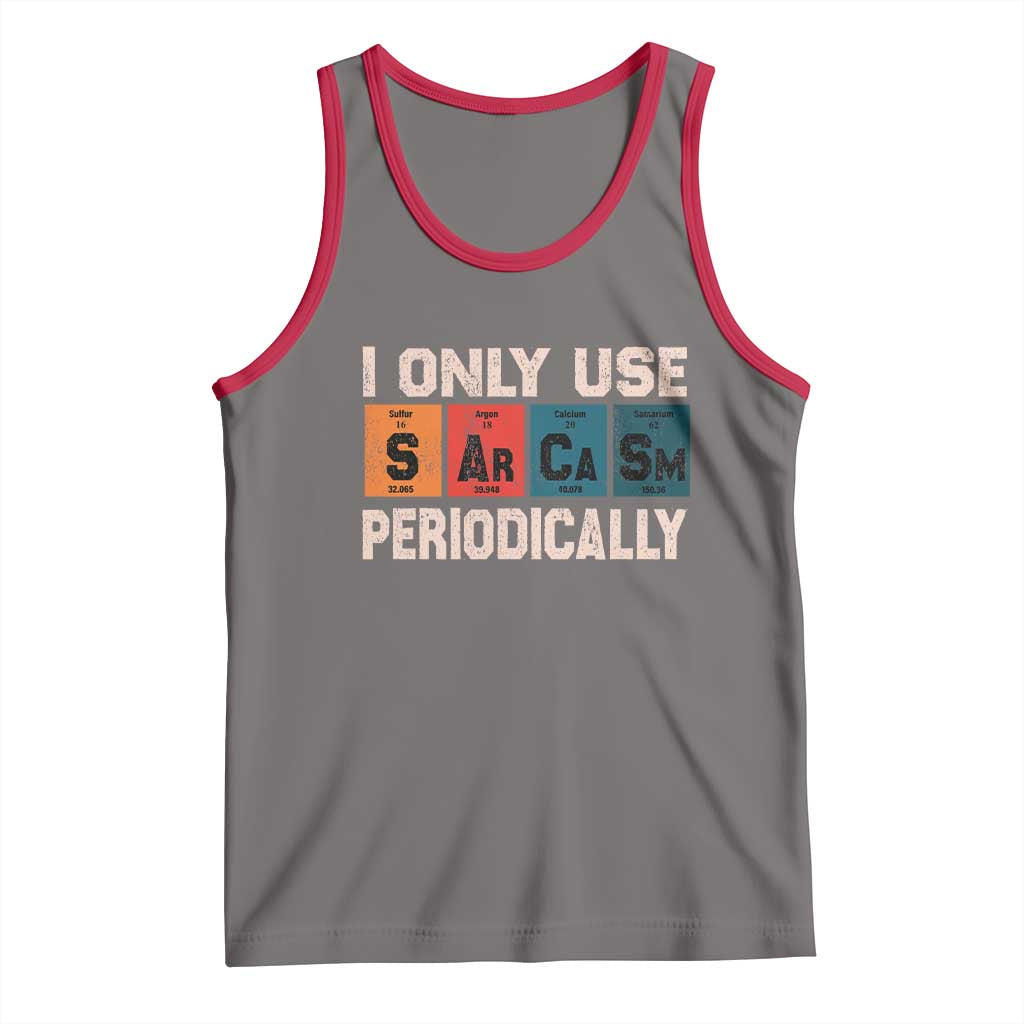 Sarcasm Periodic Table Tank Top Element Weird Science Joke Gift TS10 Deep Heather Red Print Your Wear