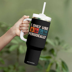 Sarcasm Periodic Table Tumbler With Handle Element Weird Science Joke Gift TS10 Print Your Wear
