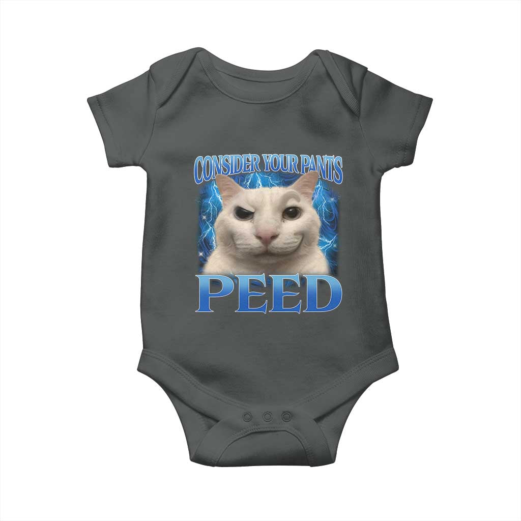 Meme Cat Baby Onesie Funny Weird Humor Consider Your Pants Peed TS10 Dark Heather Print Your Wear