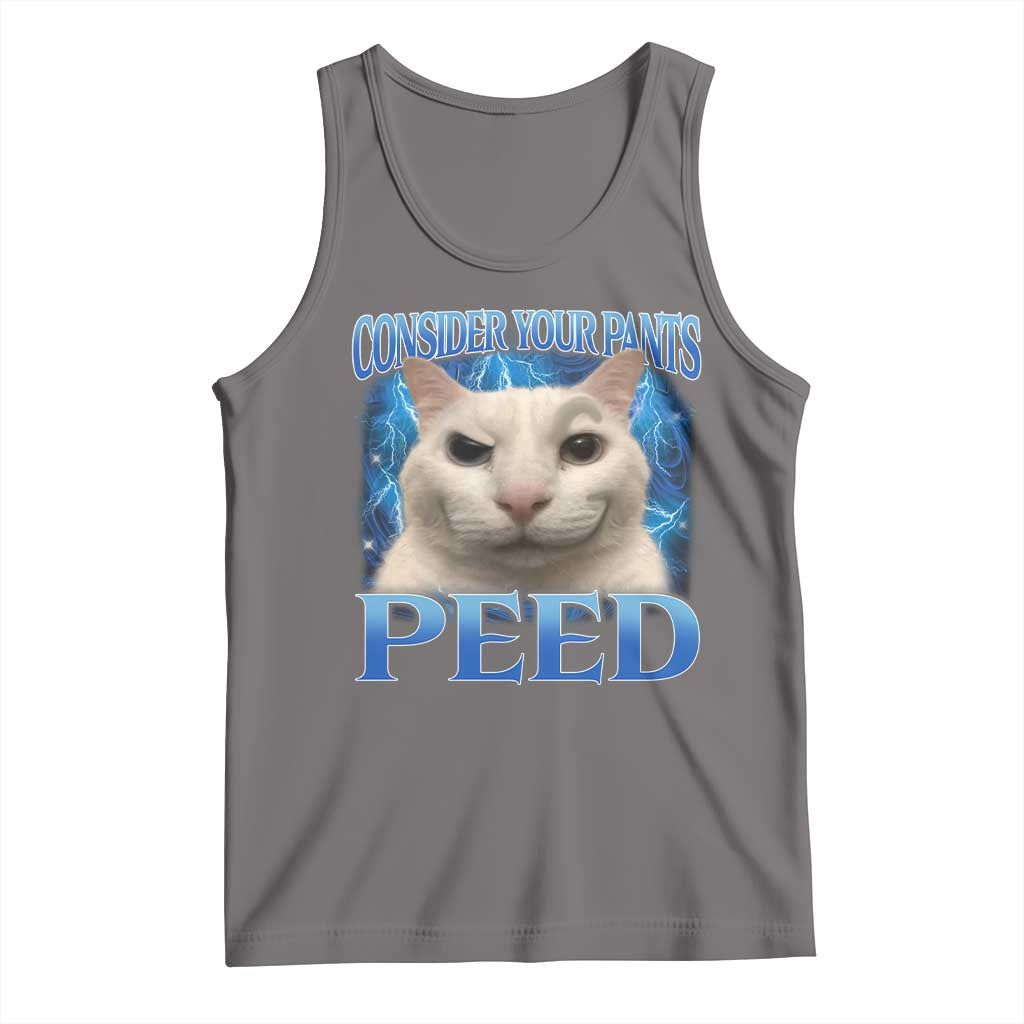 Meme Cat Tank Top Funny Weird Humor Consider Your Pants Peed TS10 Deep Heather Print Your Wear