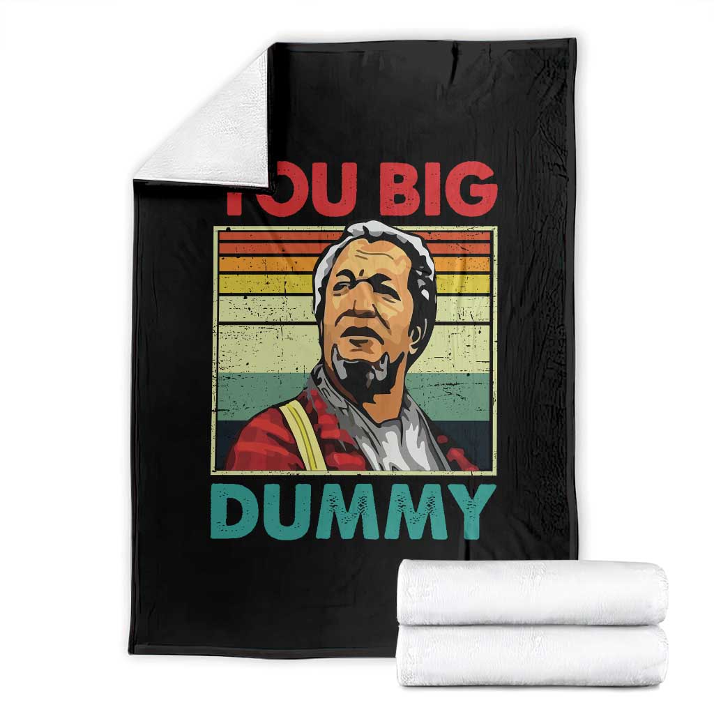 You Big Dummy Sanford Throw Blanket Funny 90s Meme TS10 Black Print Your Wear