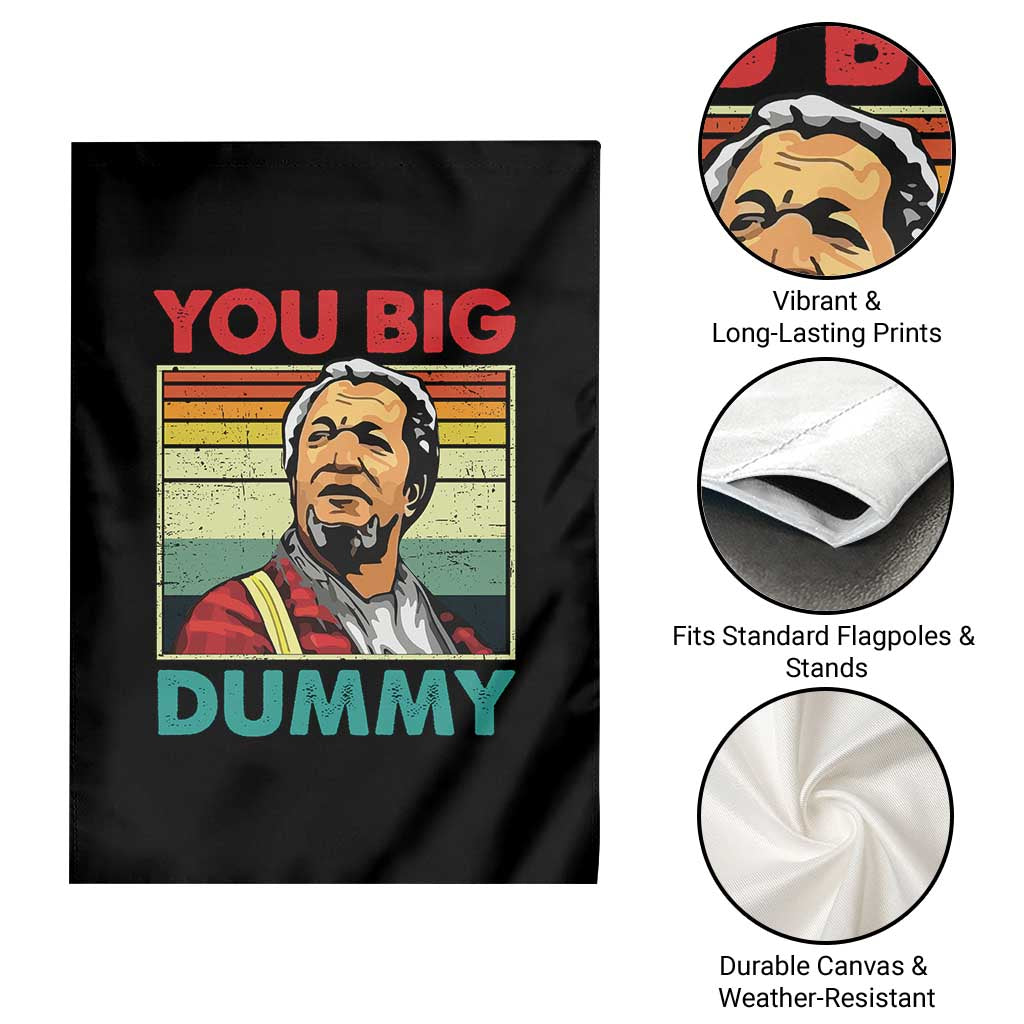 You Big Dummy Sanford Garden Flag Funny 90s Meme TS10 Print Your Wear