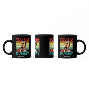 You Big Dummy Sanford Coffee Mug Funny 90s Meme TS10 Print Your Wear