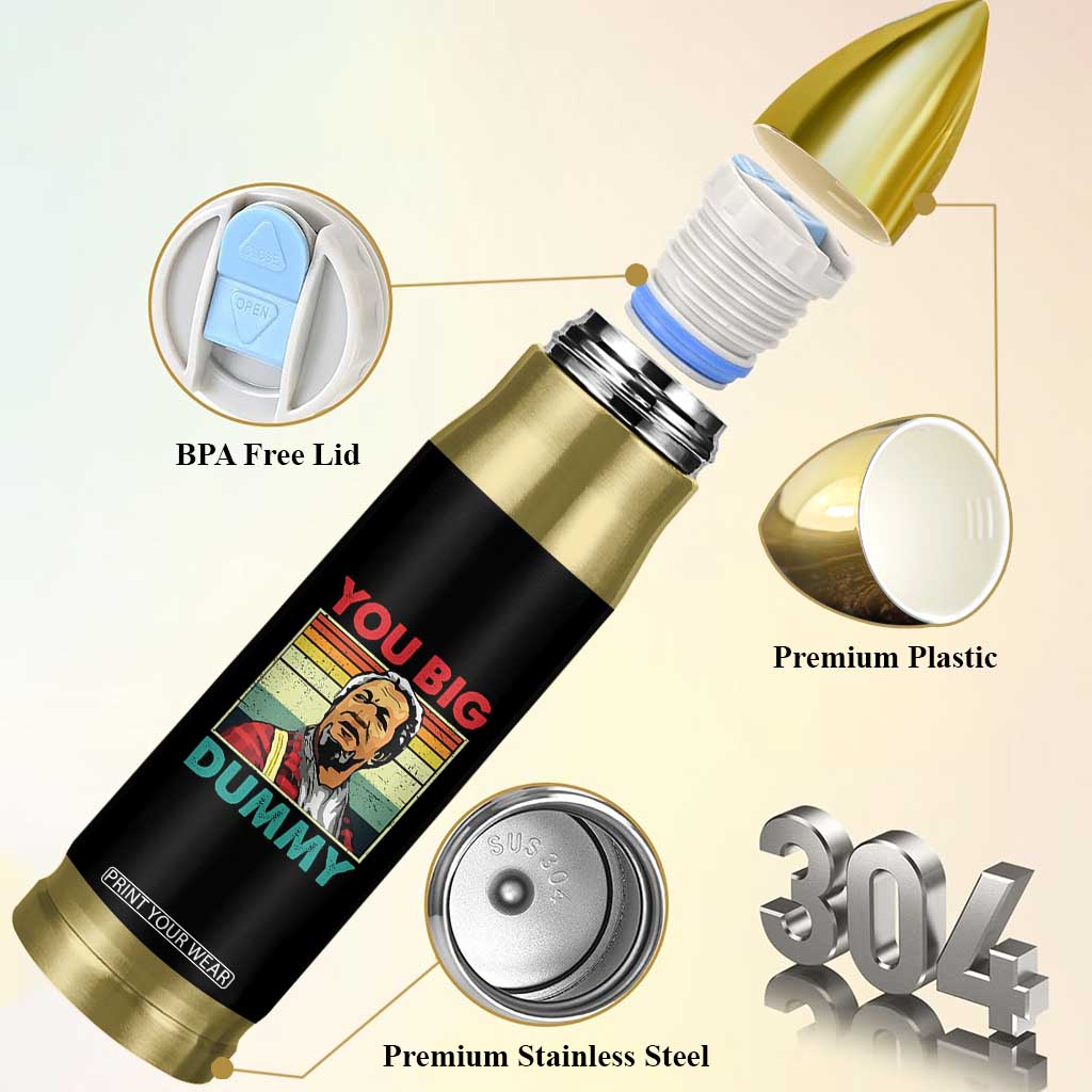 You Big Dummy Sanford Bullet Tumbler Funny 90s Meme TS10 Print Your Wear