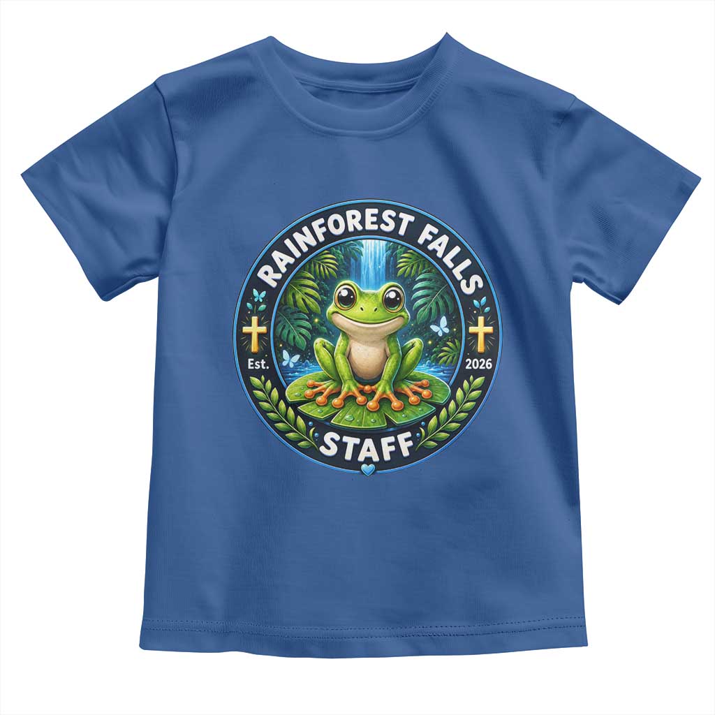 Rainforest Falls Staff Toddler T Shirt VBS 2026 Director Teacher TS10 Royal Blue Print Your Wear