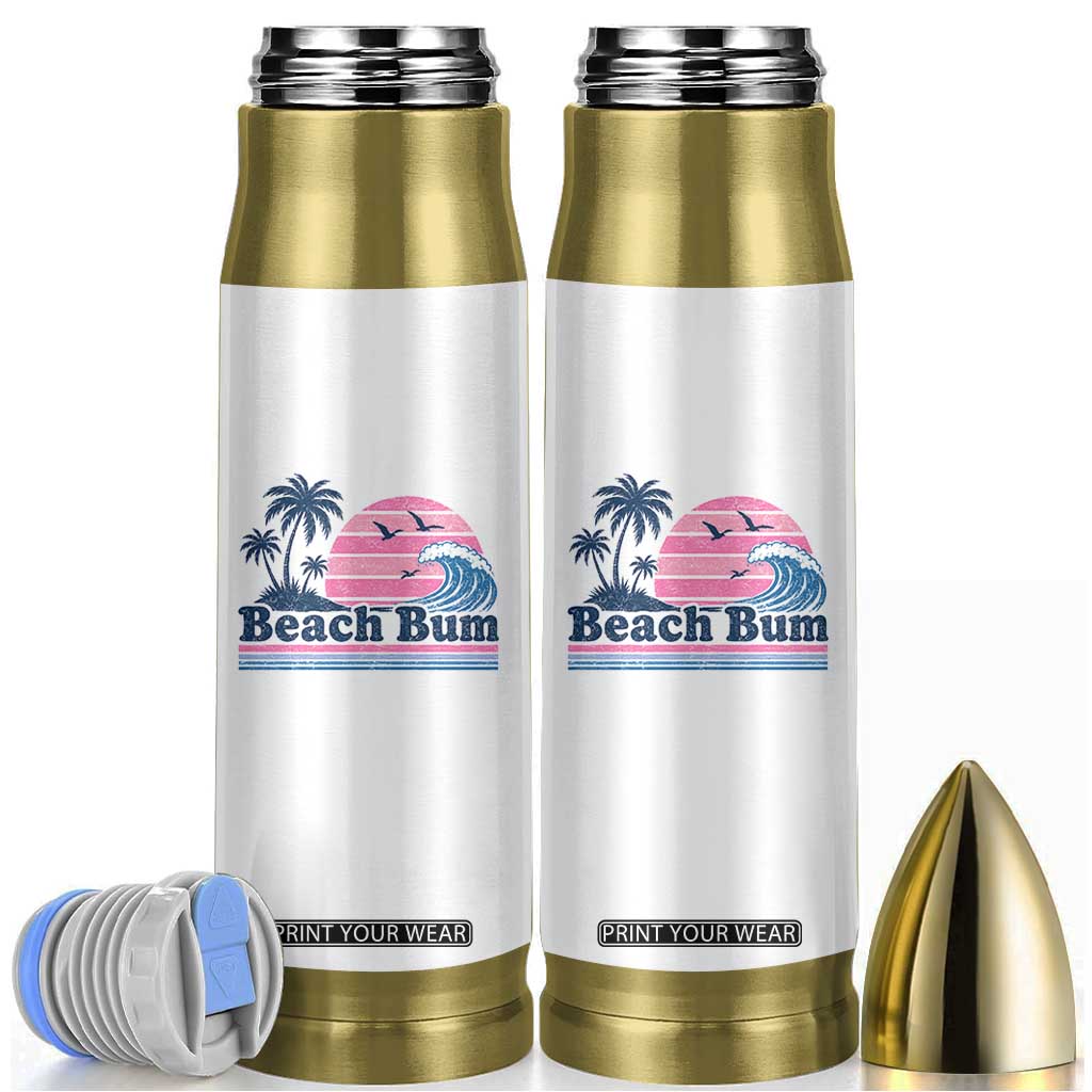Beach Bum Bullet Tumbler Retro Summer Vacation Surf Wave Tropical Sunset Aesthetic TS10 White Print Your Wear