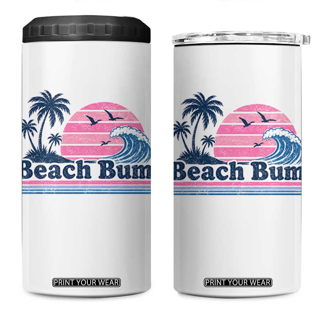 Beach Bum 4 in 1 Can Cooler Tumbler Retro Summer Vacation Surf Wave Tropical Sunset Aesthetic TS10 One Size: 16 oz White Print Your Wear