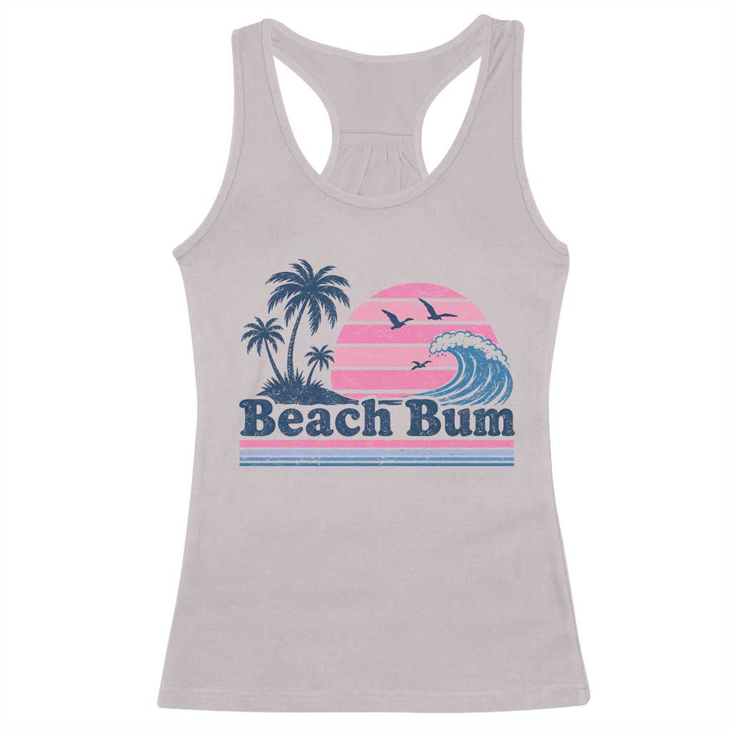 Beach Bum Racerback Tank Top Retro Summer Vacation Surf Wave Tropical Sunset Aesthetic TS10 Ice Gray Print Your Wear