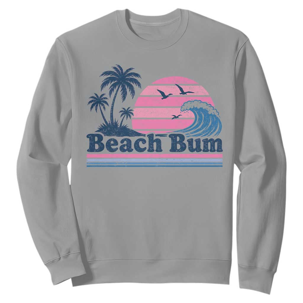 Beach Bum Sweatshirt Retro Summer Vacation Surf Wave Tropical Sunset Aesthetic TS10 Sport Gray Print Your Wear