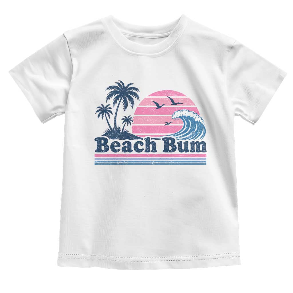 Beach Bum Toddler T Shirt Retro Summer Vacation Surf Wave Tropical Sunset Aesthetic TS10 White Print Your Wear