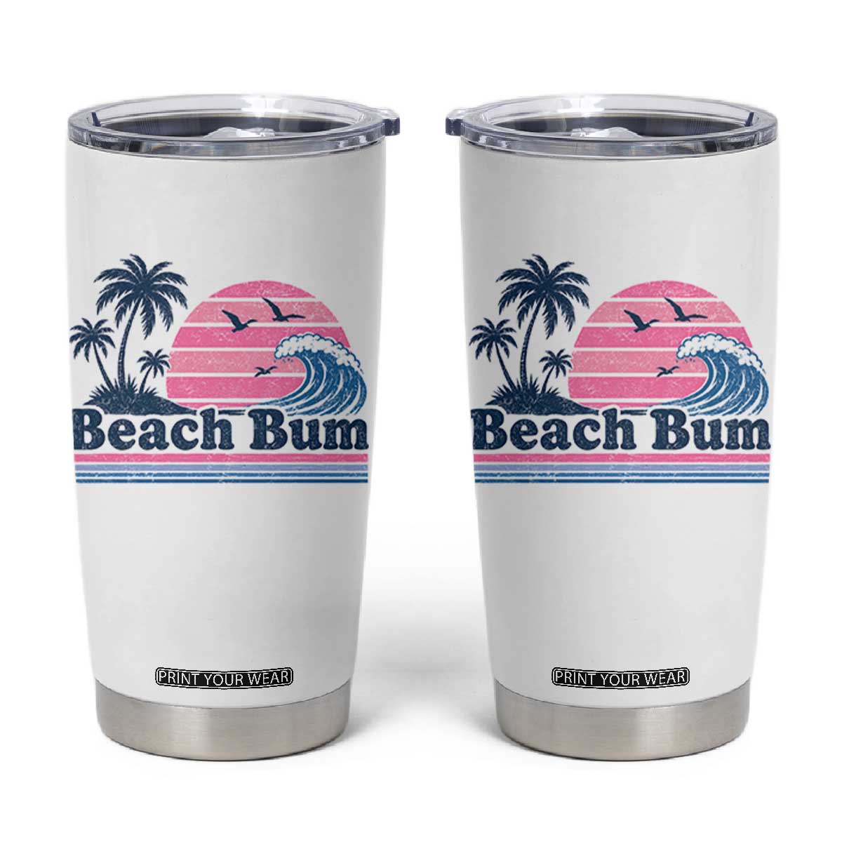 Beach Bum Tumbler Cup Retro Summer Vacation Surf Wave Tropical Sunset Aesthetic TS10 White Print Your Wear