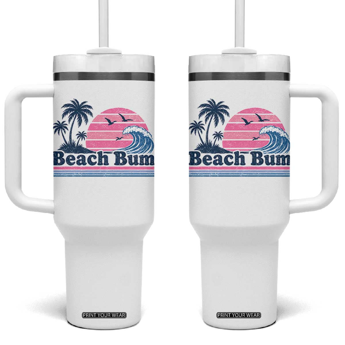 Beach Bum Tumbler With Handle Retro Summer Vacation Surf Wave Tropical Sunset Aesthetic TS10 One Size: 40 oz White Print Your Wear