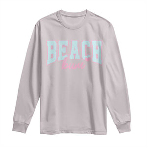 Beach Bum Long Sleeve Shirt Summer Vacation Beach Lovers TS10 Ice Gray Print Your Wear