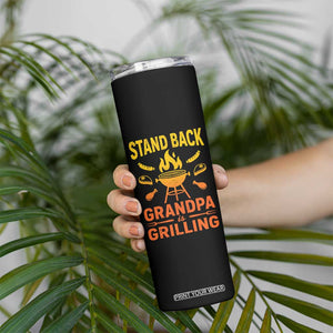 Grandpa Is Grilling Skinny Tumbler Funny Fathers Day BBQ