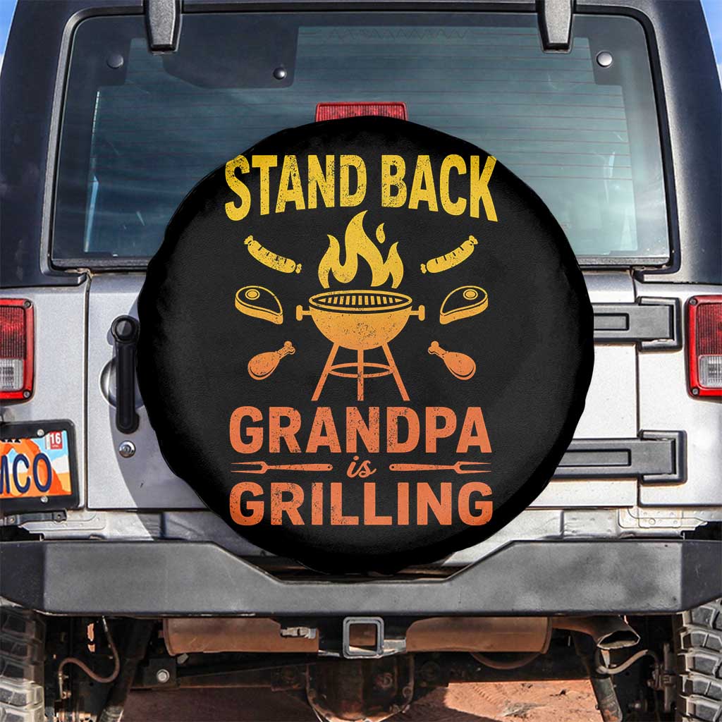 Grandpa Is Grilling Spare Tire Cover Funny Fathers Day BBQ TS10 No hole Black Print Your Wear