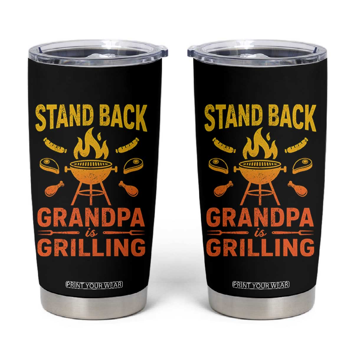 Grandpa Is Grilling Tumbler Cup Funny Fathers Day BBQ TS10 Black Print Your Wear