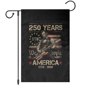 Abraham Lincoln Playing Guitar 250th Anniversary Garden Flag 250 Years 1776 2026 4th July USA Flag We The People