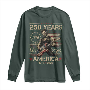Abraham Lincoln Playing Guitar 250th Anniversary Long Sleeve Shirt 250 Years 1776 2026 4th July USA Flag We The People