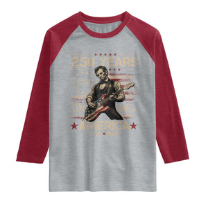 Abraham Lincoln Playing Guitar 250th Anniversary Raglan Shirt 250 Years 1776 2026 4th July USA Flag We The People