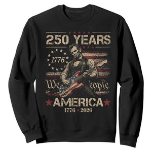 Abraham Lincoln Playing Guitar 250th Anniversary Sweatshirt 250 Years 1776 2026 4th July USA Flag We The People
