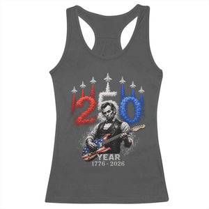 Vintage Abraham Lincoln Abe Lincoln Playing Guitar 250 Years Racerback Tank Top 1776 2026 Humor Patriotic TS10 Dark Heather Print Your Wear