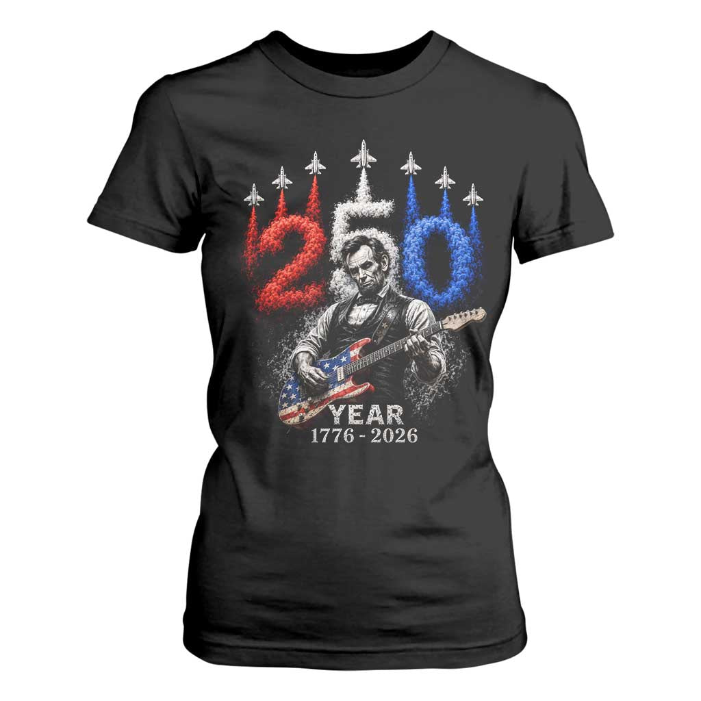 Vintage Abraham Lincoln Abe Lincoln Playing Guitar 250 Years T Shirt For Women 1776 2026 Humor Patriotic TS10 Black Print Your Wear