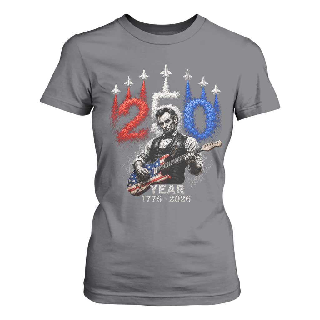Vintage Abraham Lincoln Abe Lincoln Playing Guitar 250 Years T Shirt For Women 1776 2026 Humor Patriotic TS10 Charcoal Print Your Wear