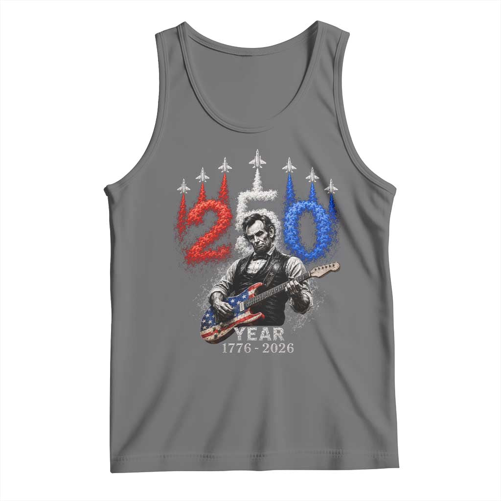 Vintage Abraham Lincoln Abe Lincoln Playing Guitar 250 Years Tank Top 1776 2026 Humor Patriotic TS10 Black Heather Print Your Wear