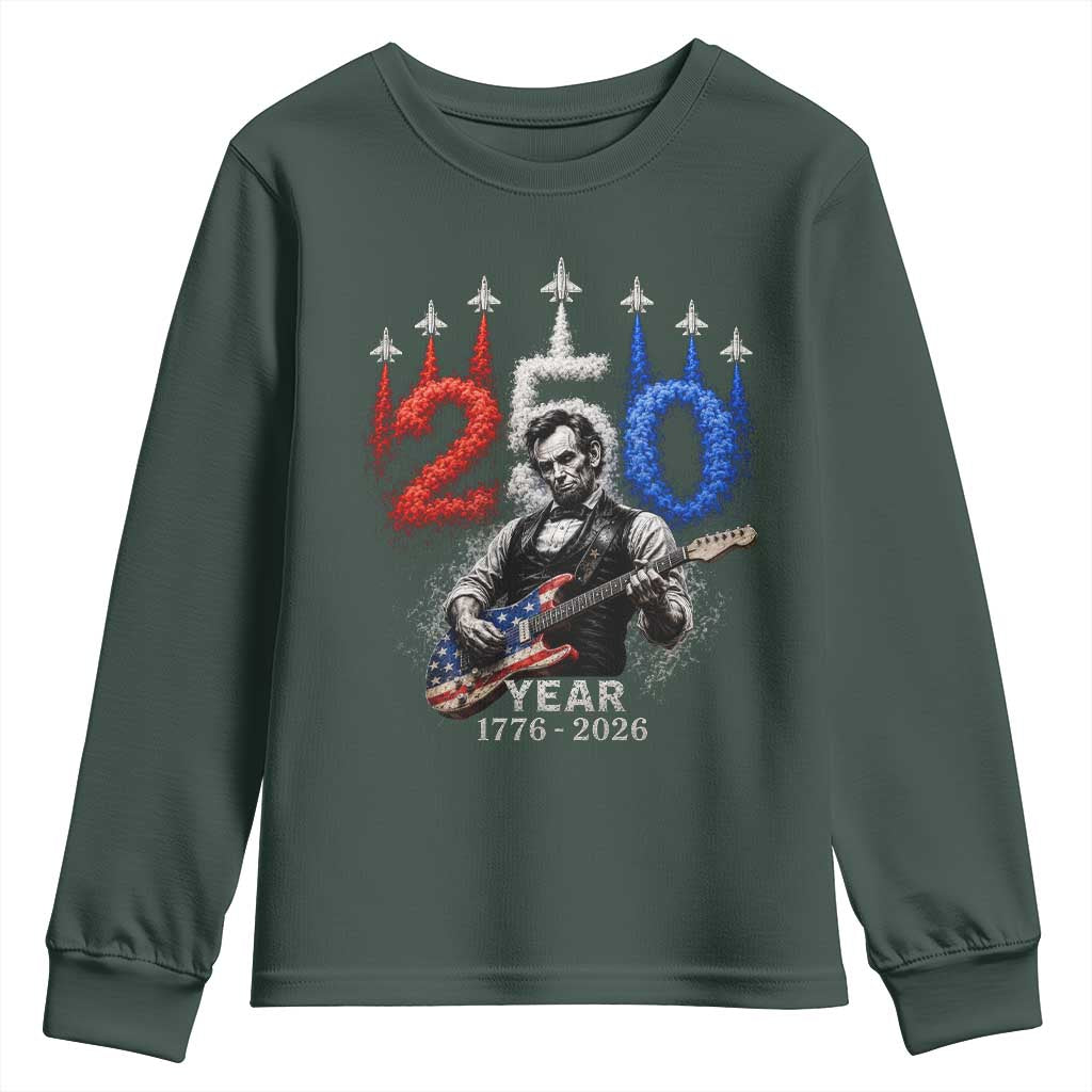 Vintage Abraham Lincoln Abe Lincoln Playing Guitar 250 Years Youth Sweatshirt 1776 2026 Humor Patriotic TS10 Dark Forest Green Print Your Wear