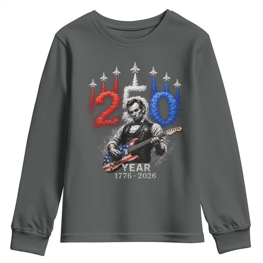 Vintage Abraham Lincoln Abe Lincoln Playing Guitar 250 Years Youth Sweatshirt 1776 2026 Humor Patriotic TS10 Dark Heather Print Your Wear