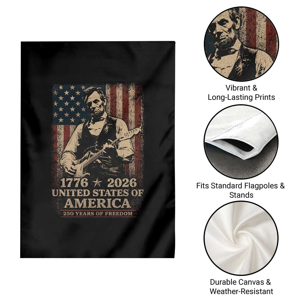 Vintage Abraham Lincoln Abe Lincoln Playing Guitar 250 Years Garden Flag 1776 2026 Humor Patriotic USA Flag TS10 Print Your Wear