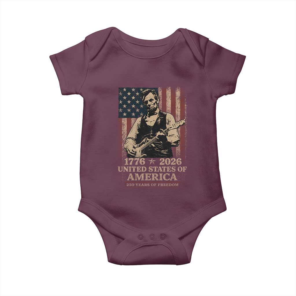 Vintage Abraham Lincoln Abe Lincoln Playing Guitar 250 Years Baby Onesie 1776 2026 Humor Patriotic USA Flag TS10 Maroon Print Your Wear