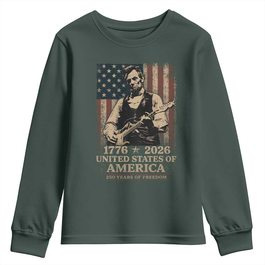 Vintage Abraham Lincoln Abe Lincoln Playing Guitar 250 Years Youth Sweatshirt 1776 2026 Humor Patriotic USA Flag TS10 Dark Forest Green Print Your Wear