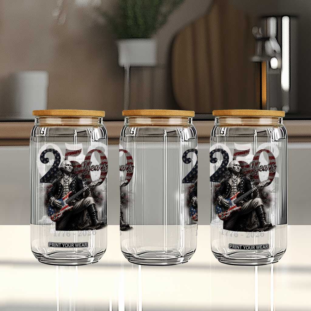 Vintage George Washington Playing Guitar 250 Years Glass Can 1776 2026 Humor Patriotic USA Flag TS10 Print Your Wear