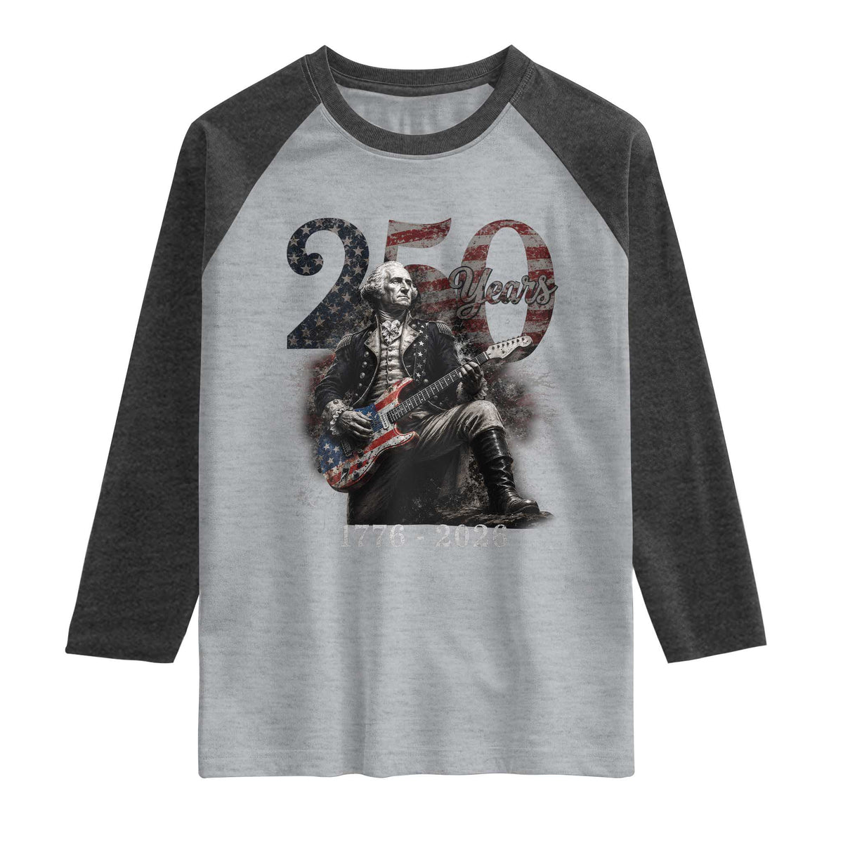 Vintage George Washington Playing Guitar 250 Years Raglan Shirt 1776 2026 Humor Patriotic USA Flag TS10 Heather Gray Heather Charcoal Print Your Wear