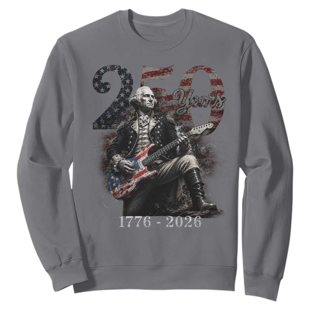 Vintage George Washington Playing Guitar 250 Years Sweatshirt 1776 2026 Humor Patriotic USA Flag TS10 Charcoal Print Your Wear