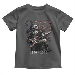 Vintage George Washington Playing Guitar 250 Years Toddler T Shirt 1776 2026 Humor Patriotic USA Flag TS10 Dark Heather Print Your Wear